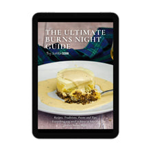 Load image into Gallery viewer, The front cover of the Ultimate Burns Night Guide by Scottish Scran. An e-book with all the information for planning a Burns Supper. 
