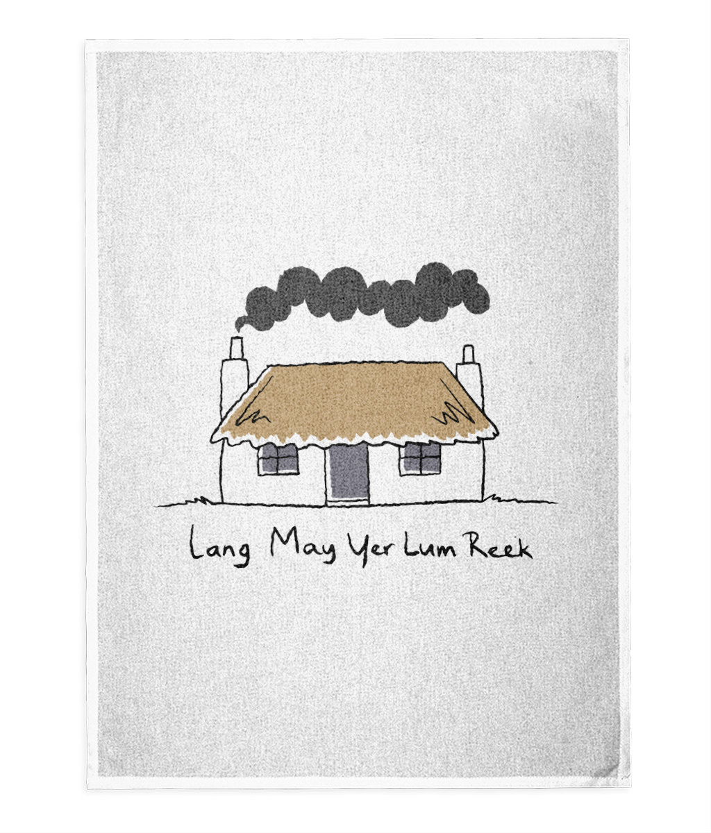 Lang May Yer Lum Reek House Tea Towel