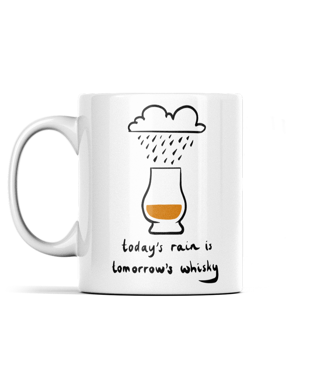 Tomorrow's Whisky Quote Mug