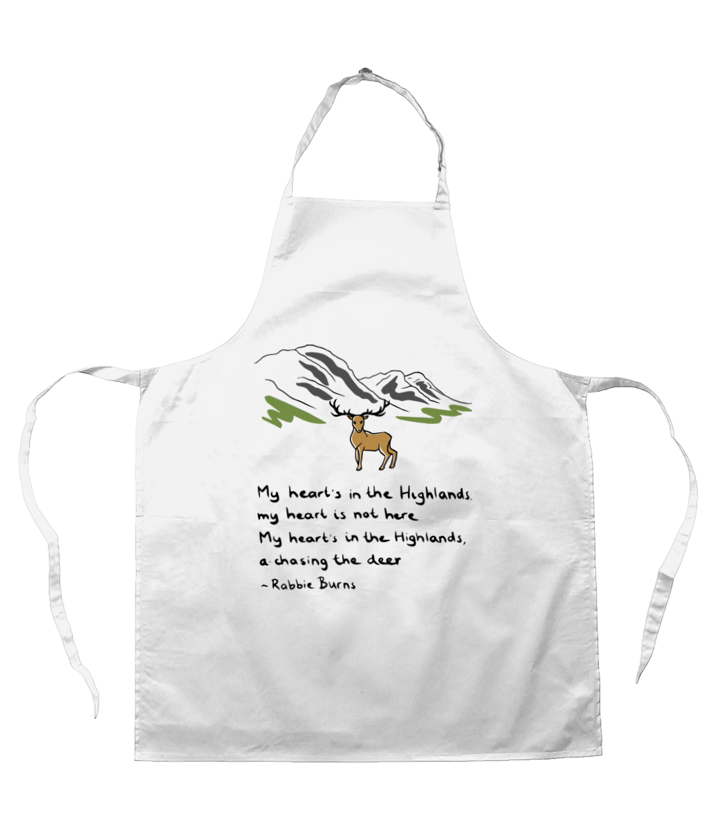 My Heart's in the Highlands - Rabbie Burns Quote Apron