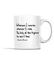 Load image into Gallery viewer, Wherever I Wander Quote Mug
